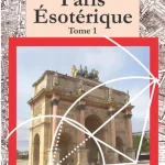 Paris ésotérique Tome 1, Charles Imbert